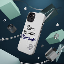 DistinctInk ToughCase for Apple iPhone, Compatible with MagSafe Charging - Born to Wear Diamonds