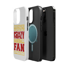 DistinctInk ToughCase for Apple iPhone, Compatible with MagSafe Charging - Warning Crazy Baseball Fan Approaching