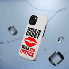 DistinctInk ToughCase for Apple iPhone, Compatible with MagSafe Charging - When in Doubt Where Red Lipstick