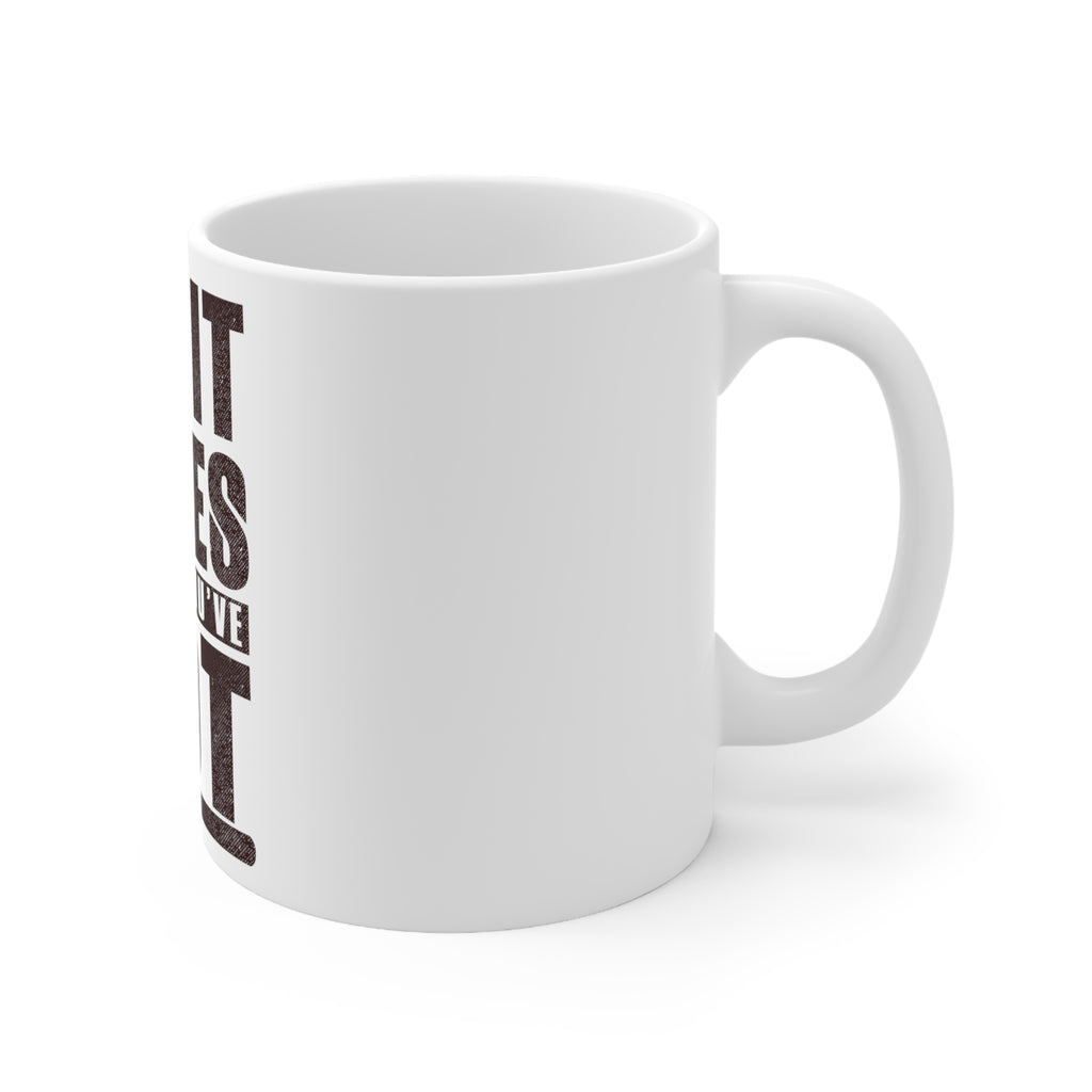 Glossy White Coffee / Tea Mug - All It Takes Is All You've Got Baseball, view 3