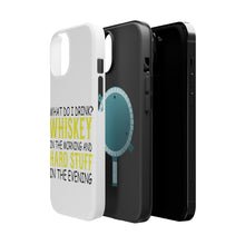 DistinctInk ToughCase for Apple iPhone, Compatible with MagSafe Charging - Whiskey in the Morning, Hard Stuff Evening