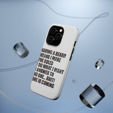 DistinctInk ToughCase for Apple iPhone, Compatible with MagSafe Charging - Beard - I Make the Rules, Do What I Want