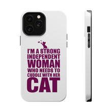 DistinctInk ToughCase for Apple iPhone, Compatible with MagSafe Charging - Strong Woman Needs to Cuddle Cat