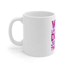 DistinctInk Glossy White Coffee / Tea Mug - When Life Gets You Down Just Keep Twerking
