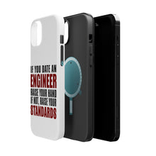 DistinctInk ToughCase for Apple iPhone, Compatible with MagSafe Charging - Date Engineer or Raise Your Standards