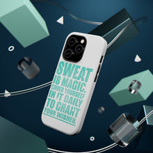DistinctInk ToughCase for Apple iPhone, Compatible with MagSafe Charging - Sweat is Magic Cover Yourself Daily Grand Wishes