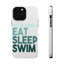 DistinctInk ToughCase for Apple iPhone, Compatible with MagSafe Charging - Life Is Simple Eat Sleep Swim