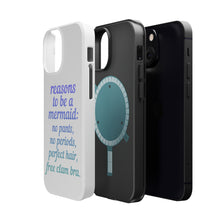 DistinctInk ToughCase for Apple iPhone, Compatible with MagSafe Charging - Reasons to be a Mermaid No Pants No Periods