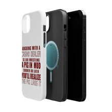 DistinctInk ToughCase for Apple iPhone, Compatible with MagSafe Charging - Arguing with Casino Dealer Like Pink in Mud