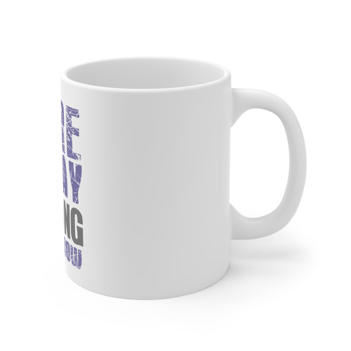 Glossy White Coffee / Tea Mug - Sore Today Strong Tomorrow, view 3