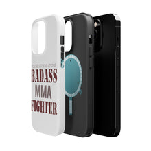 DistinctInk ToughCase for Apple iPhone, Compatible with MagSafe Charging - You're Looking at One Badass MMA Fighter