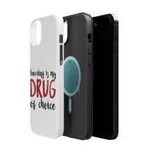 DistinctInk ToughCase for Apple iPhone, Compatible with MagSafe Charging - Traveling is My Drug of Choice