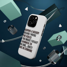 DistinctInk ToughCase for Apple iPhone, Compatible with MagSafe Charging - Beard - I Make the Rules, Do What I Want