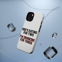 DistinctInk ToughCase for Apple iPhone, Compatible with MagSafe Charging - She's Eating For Two, I'm Drinking for 3