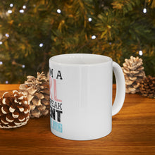 DistinctInk Glossy White Coffee / Tea Mug - Yes I'm a Girl Yes I Speak Fluent Wrestling