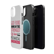 DistinctInk ToughCase for Apple iPhone, Compatible with MagSafe Charging - Strongest Women are Mechanical Engineers