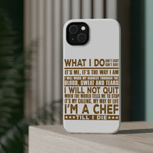 DistinctInk ToughCase for Apple iPhone, Compatible with MagSafe Charging - Chef - What I Do Isn't Easy
