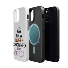 DistinctInk ToughCase for Apple iPhone, Compatible with MagSafe Charging - I'm a Queen Crowned in My Curls