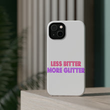 DistinctInk ToughCase for Apple iPhone, Compatible with MagSafe Charging - Less Bitter More Glitter