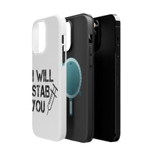 DistinctInk ToughCase for Apple iPhone, Compatible with MagSafe Charging - I Will Stab You Nurse Needle
