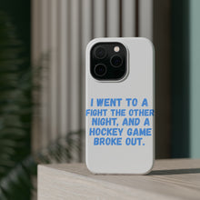 DistinctInk ToughCase for Apple iPhone, Compatible with MagSafe Charging - I Went to a Fight And a Hockey Game Broke Out