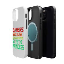 DistinctInk ToughCase for Apple iPhone, Compatible with MagSafe Charging - Gamers; Because Somebody Has to Save Princess