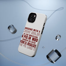 DistinctInk ToughCase for Apple iPhone, Compatible with MagSafe Charging - Arguing with Casino Dealer Like Pink in Mud