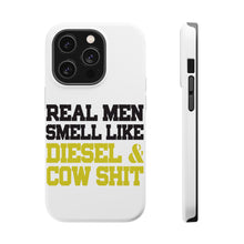 DistinctInk ToughCase for Apple iPhone, Compatible with MagSafe Charging - Real Men Smell Like Diesel & Cow S**t