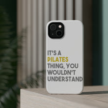 DistinctInk ToughCase for Apple iPhone, Compatible with MagSafe Charging - It's a Pilates Thing You Wouldn't Understand