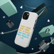 DistinctInk ToughCase for Apple iPhone, Compatible with MagSafe Charging - I Don't Smoke, Drink, Drugs - I Lie