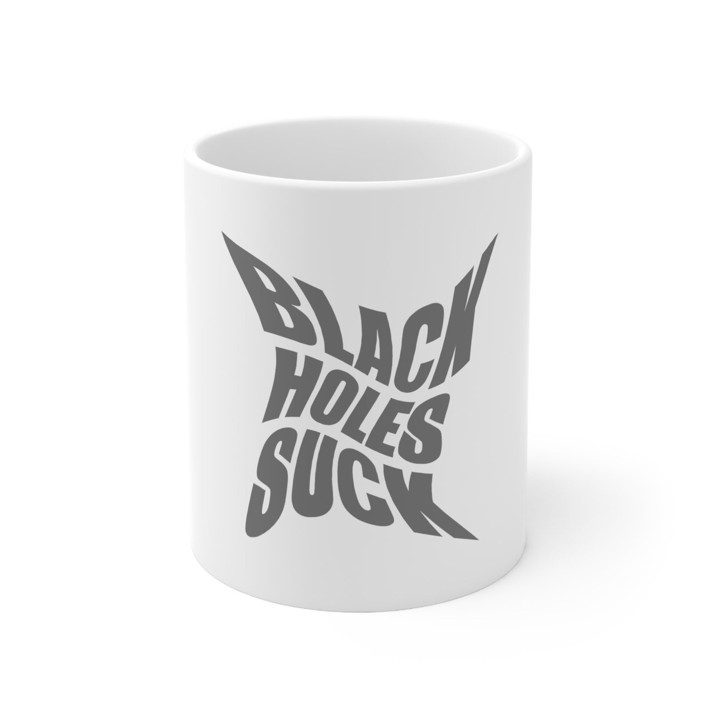 DistinctInk Glossy White Coffee / Tea Mug - Black Holes Suck - Astronomy
