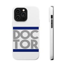 DistinctInk ToughCase for Apple iPhone, Compatible with MagSafe Charging - DOCTOR Word Art