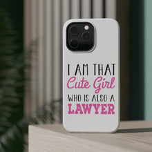 DistinctInk ToughCase for Apple iPhone, Compatible with MagSafe Charging - I Am That Cute Girl Who Is Also a Lawyer