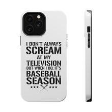 DistinctInk ToughCase for Apple iPhone, Compatible with MagSafe Charging - Baseball Season Scream at my TV
