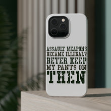 DistinctInk ToughCase for Apple iPhone, Compatible with MagSafe Charging - Assault Weapons Illegal? Keep My Pants On