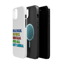 DistinctInk ToughCase for Apple iPhone, Compatible with MagSafe Charging - Speak English Kiss French Dress Italian