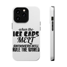 DistinctInk ToughCase for Apple iPhone, Compatible with MagSafe Charging - When Ice Caps Melt Swimmer Rule the World