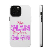 DistinctInk ToughCase for Apple iPhone, Compatible with MagSafe Charging - Too Glam to Give a Damn
