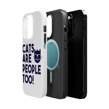 DistinctInk ToughCase for Apple iPhone, Compatible with MagSafe Charging - Cats Are People Too