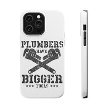DistinctInk ToughCase for Apple iPhone, Compatible with MagSafe Charging - Plumbers Have Bigger Tools