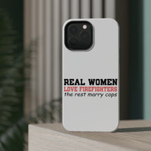 DistinctInk ToughCase for Apple iPhone, Compatible with MagSafe Charging - Real Women Love Firefighters Not Cops