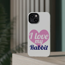 DistinctInk ToughCase for Apple iPhone, Compatible with MagSafe Charging - I Love My Rabbit