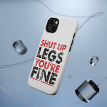 DistinctInk ToughCase for Apple iPhone, Compatible with MagSafe Charging - Shut Up Legs You're Fine Running