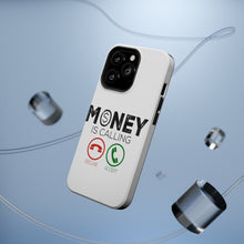 DistinctInk ToughCase for Apple iPhone, Compatible with MagSafe Charging - Money Is Calling Decline or Accept