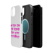 DistinctInk ToughCase for Apple iPhone, Compatible with MagSafe Charging - If You Met My Family You Would Understand