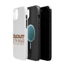 DistinctInk ToughCase for Apple iPhone, Compatible with MagSafe Charging - Chocolate is the Answer Who Cares Question