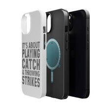DistinctInk ToughCase for Apple iPhone, Compatible with MagSafe Charging - It's About Playing Catch & Throwing Strikes