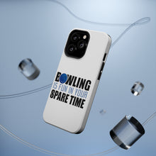 DistinctInk ToughCase for Apple iPhone, Compatible with MagSafe Charging - Bowling is Fun In Your SPARE Time
