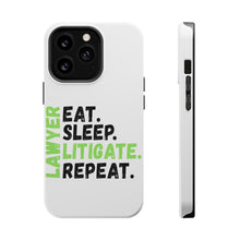 DistinctInk ToughCase for Apple iPhone, Compatible with MagSafe Charging - Lawyer Eat Sleep Litigate Repeat