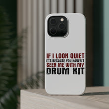 DistinctInk ToughCase for Apple iPhone, Compatible with MagSafe Charging - If I Look Quiet, You Haven't Seen My Drum Kit